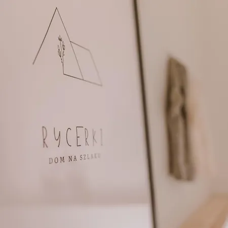 Willa Rycerki Dom Na Szlaku